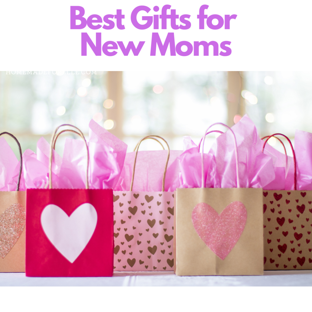 Best Gifts for New Moms